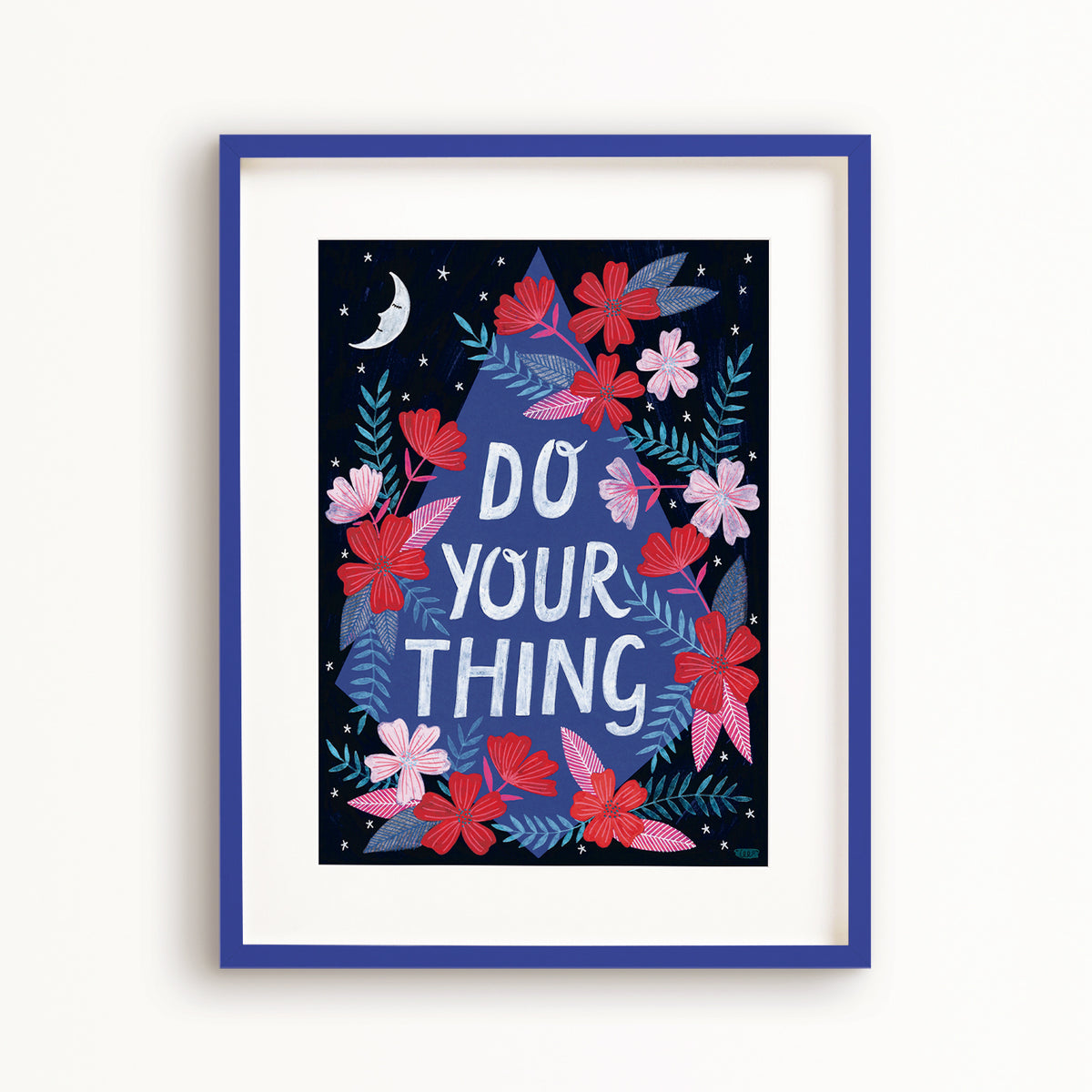 Do Your Thing Art Print