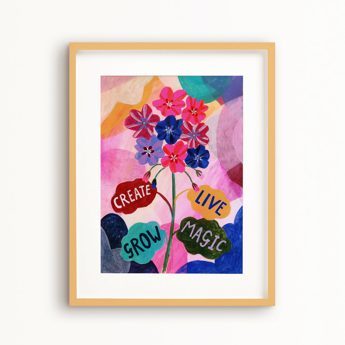 Create, Live, Grow, Magic Art Print