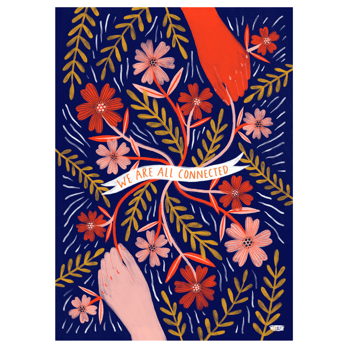 We Are All Connected Art Print