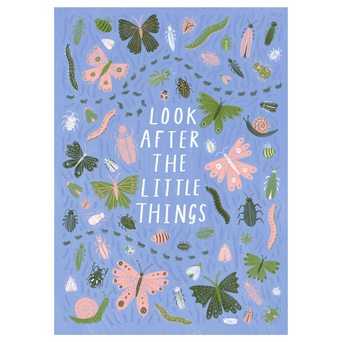 Look After the Little Things Insects Art Print