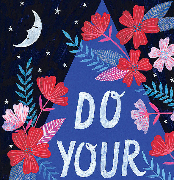 Do Your Thing Art Print
