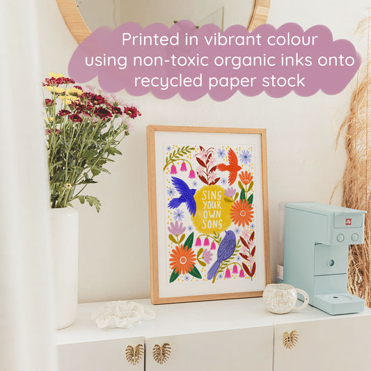 Sing Your Own Song Art Print