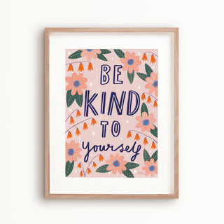 Be Kind Art Print