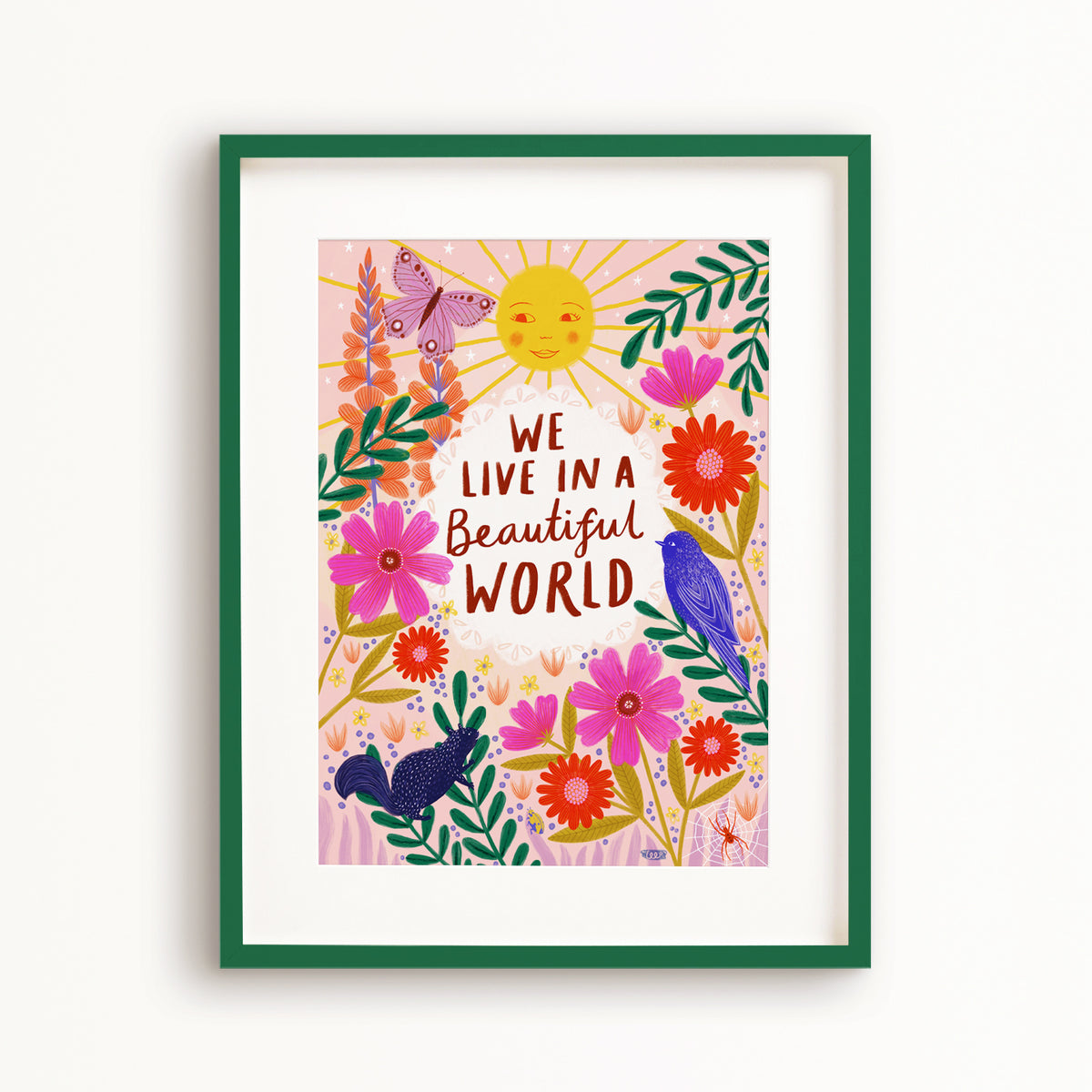 We Live in a Beautiful World Art Print