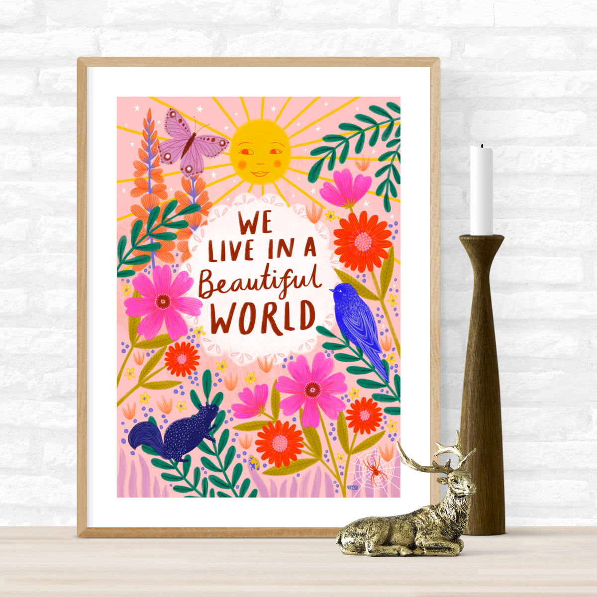 We Live in a Beautiful World Art Print