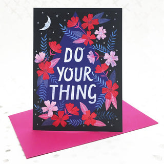 Do Your Thing Greetings Card