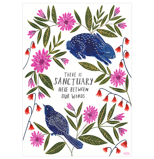 There is Sanctuary Here Between Our Words Art Print