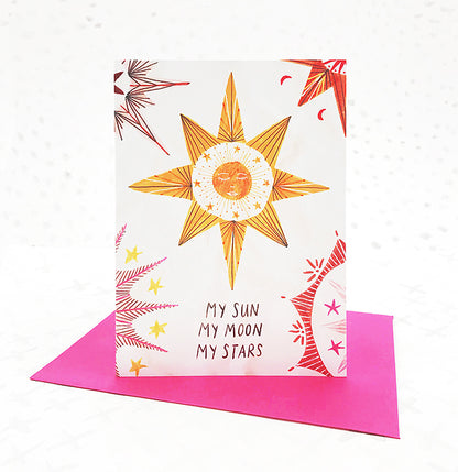 My Sun, My Moon, My Stars Celestial Bodies Greetings Card