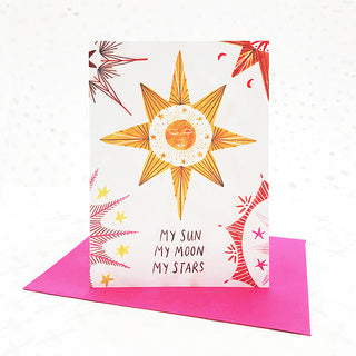 My Sun, My Moon, My Stars Celestial Bodies Greetings Card