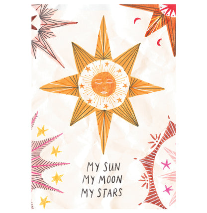My Sun, My Moon, My Stars Celestial Bodies Greetings Card