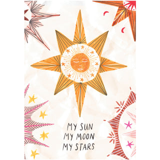 My Sun, My Moon, My Stars Celestial Bodies Greetings Card