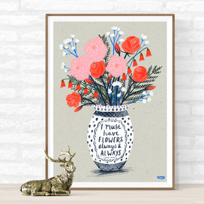 Flowers Always Art Print